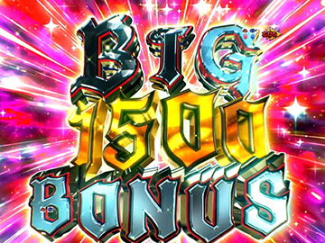 BIG BONUS