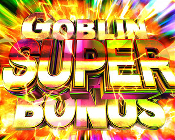 SUPER GOBLIN SLAYER BONUS