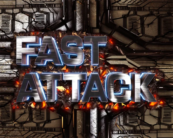FAST ATTACK予告