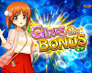 GIRLS und BONUS