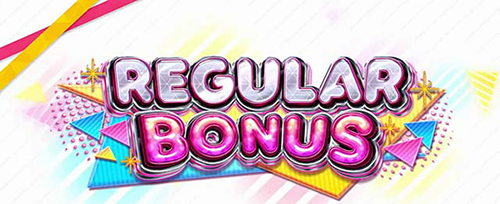 REGULAR BONUS