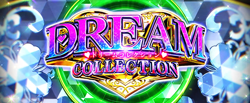 DREAM COLLECTION