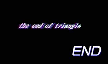 the end of triangle